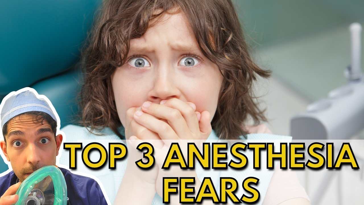 How to Get Over Fear of Anesthesia My Patient's Top 3 Surgery Fears